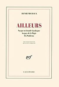 Henri Michaux - Ailleurs