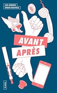 Couverture du livre Avant, après - Carl Aderhold - Vincent Brocvielle