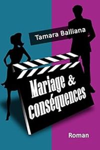 Tamara Balliana - Mariage et conséquences