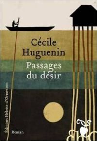 Cecile Huguenin - Passages du désir