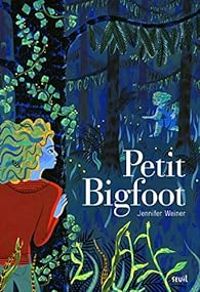 Couverture du livre Petit Bigfoot - Jennifer Weiner