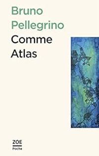 Couverture du livre Comme Atlas - Bruno Pellegrino