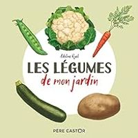 Couverture du livre Les légumes de mon jardin - Adeline Ruel