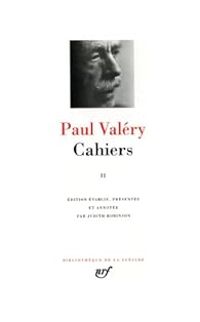 Couverture du livre Cahiers II - Paul Valery