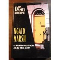 Ngaio Marsh - Roxana Azimi - Les Dames du Crime 