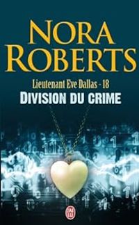 Couverture du livre Division du crime - Nora Roberts