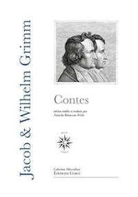 Jacob Et Wilhelm Grimm - Contes - Intégrale