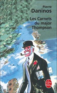 Couverture du livre Les Carnets du Major W. Marmaduke Thompson - Pierre Daninos