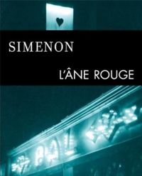 Georges Simenon - L'Âne rouge