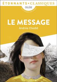 Couverture du livre Le message - Andree Chedid