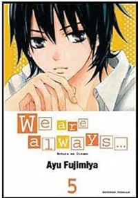 Ayu Fujimiya - We are always...