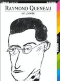 Couverture du livre Raymond Queneau, un poète - Raymond Queneau