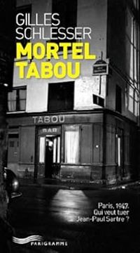 Gilles Schlesser - Mortel tabou