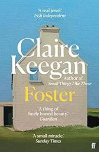 Claire Keegan - Foster