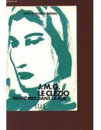 Couverture du livre Fantômes dans la rue - Jmg Le Clezio