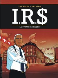 Couverture du livre La Stratégie Hagen - Stephen Desberg - Bernard Vrancken