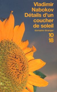 Couverture du livre Détails d'un coucher de soleil - Vladimir Nabokov