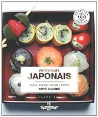 Couverture du livre Petits plats japonais - Laure Kie