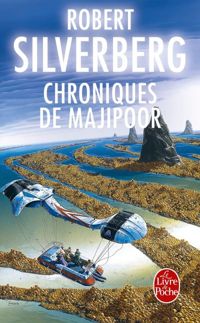 Couverture du livre Chroniques de Majipoor - Robert Silverberg