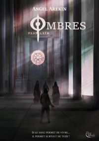 Couverture du livre Ombres - Angel Arekin