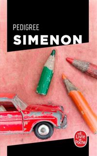 Couverture du livre Pedigree - Texte de la troisième édition  - Georges Simenon