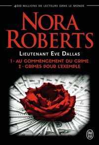 Couverture du livre Crimes pour l'exemple - Nora Roberts