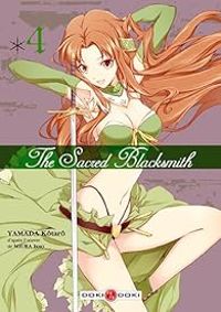 Couverture du livre The Sacred Blacksmith - Kotaro Yamada