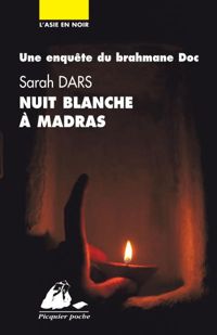 Sarah Dars - Nuit blanche à Madras