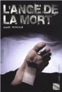 Alane Ferguson - L'Ange de la mort