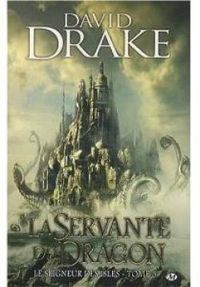 Couverture du livre La servante du Dragon - David Drake