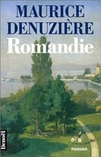 Maurice Denuziere - Romandie