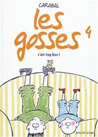 Couverture du livre C'est trop bien ! - Carabal 