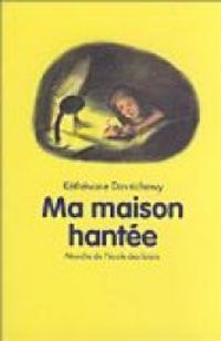 Couverture du livre Ma maison hantée - Nadja  - Kethevane Davrichewy