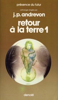 Jean Pierre Andrevon - Retour à la terre