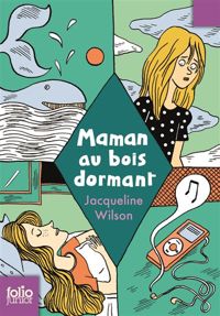 Couverture du livre Maman au bois dormant  - Jacqueline Wilson