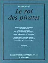 Couverture du livre Le roi des pirates - Daniel Defoe