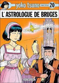 Couverture du livre L'astrologue de Bruges - Roger Leloup