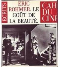 Couverture du livre Le goût de la beauté - Jean Narboni - Eric Rohmer