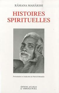 Ramana Maharshi - Histoires spirituelles