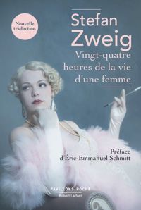 Couverture du livre Vingt-quatre heures de la vie d'une femme - Stefan Zweig