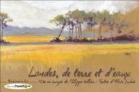 Alain Dubos - Landes, de terre et d'eaux