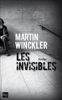 Couverture du livre Les Invisibles - Martin Winckler