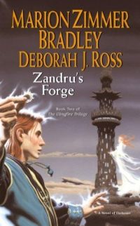 Deborah J Ross - Marion Zimmer Bradley - Zandru's Forge