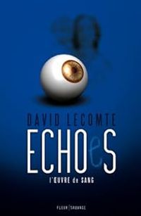 Couverture du livre ECHOeS - David Lecomte