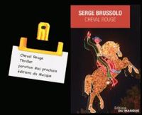 Couverture du livre Cheval rouge - Serge Brussolo