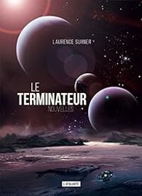 Laurence Suhner - Le terminateur