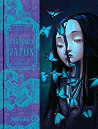 Benjamin Lacombe - Histoires de fantômes du Japon