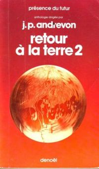 Jean Pierre Andrevon - Retour à la Terre