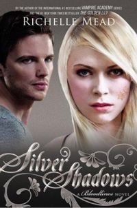 Couverture du livre Silver Shadows - Richelle Mead