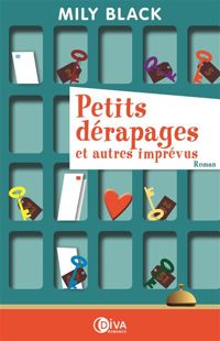 Couverture du livre Petits dérapages et autres imprévus - Mily Black